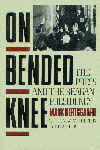 On Bended Knee